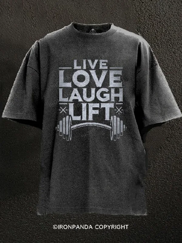 Soft and breathable T-shirts for comfort-Live Love Laugh Lift Washed Gym Shirt