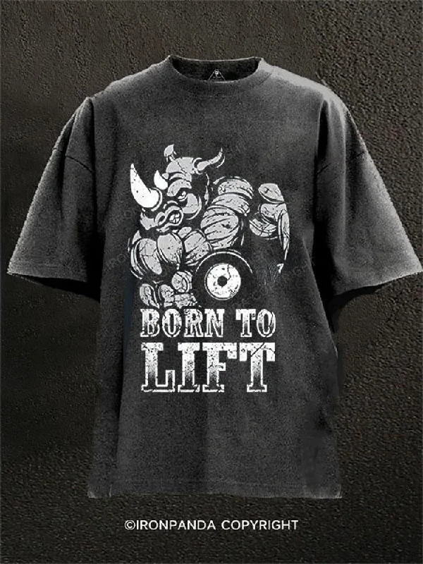 Custom tie-dye T-shirts for creative fashion-BORN TO LIFT Washed Gym Shirt