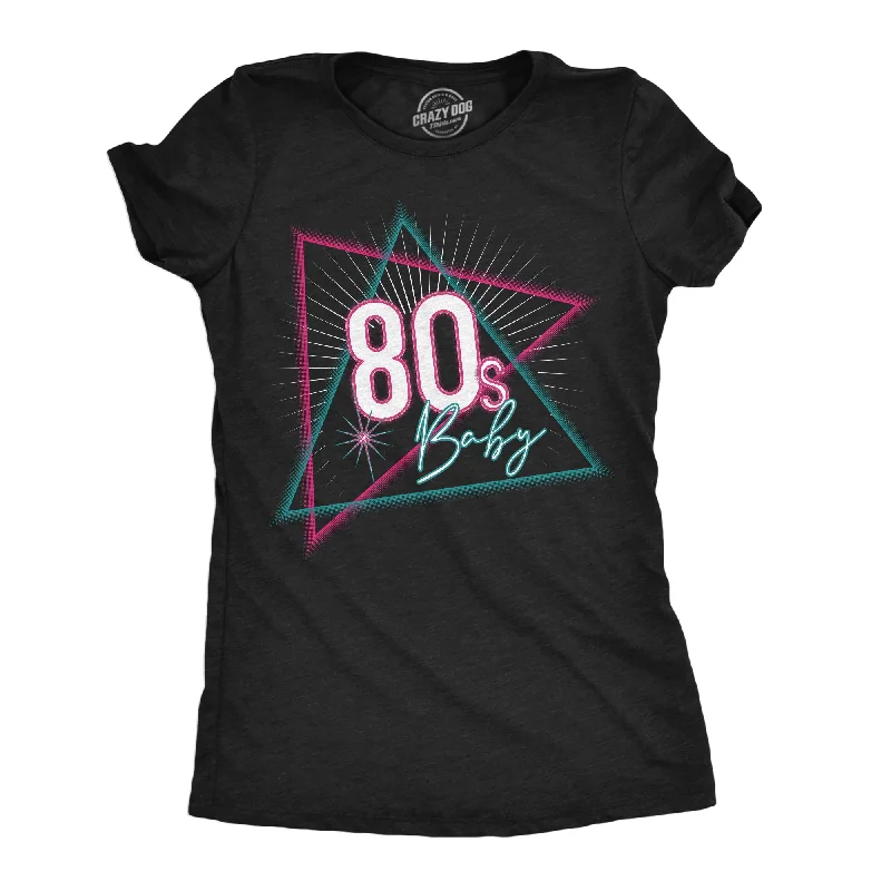 High-quality T-shirts for team events-80s Baby Women's T Shirt