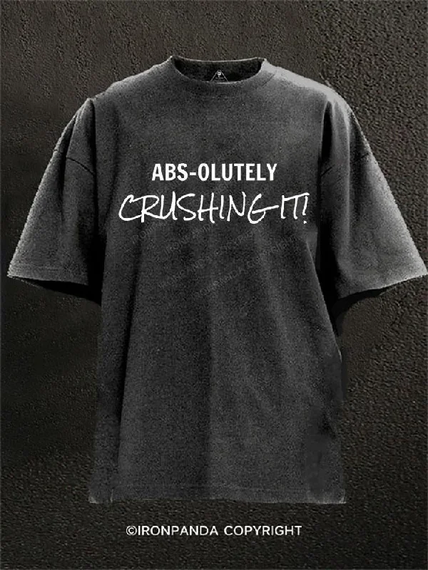 Soft and breathable T-shirts for comfort-Abs-olutly Crushing It! Washed Gym Shirt