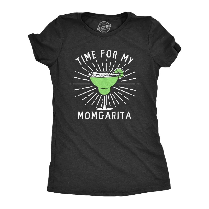 Soft T-shirts for sensitive skin-Time For My Momgarita Women's T Shirt