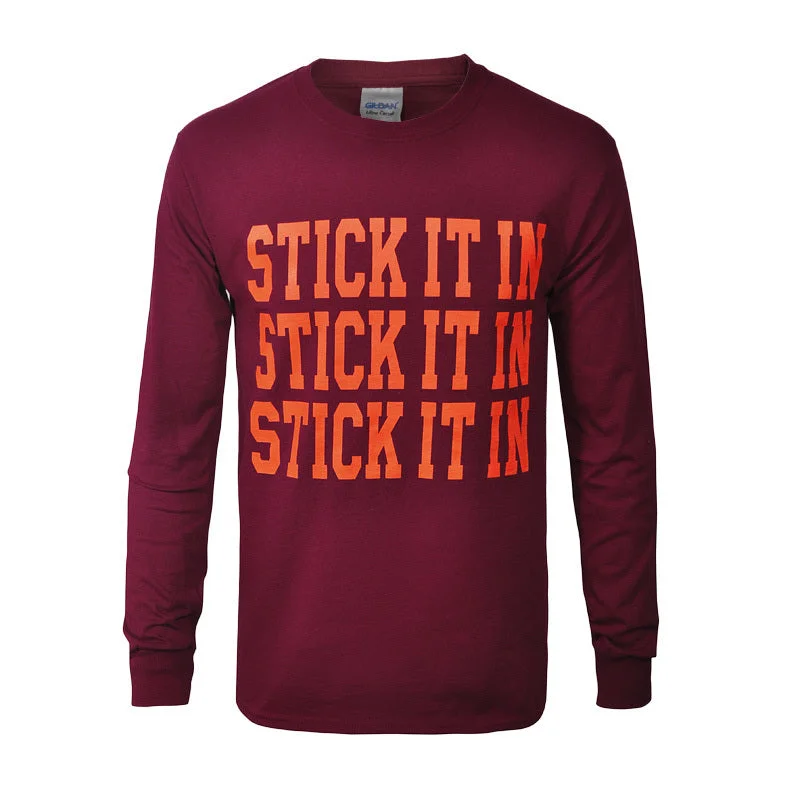 T-shirts with motivational quotes for inspiration-Stick It In Long-Sleeved T-Shirt: Maroon