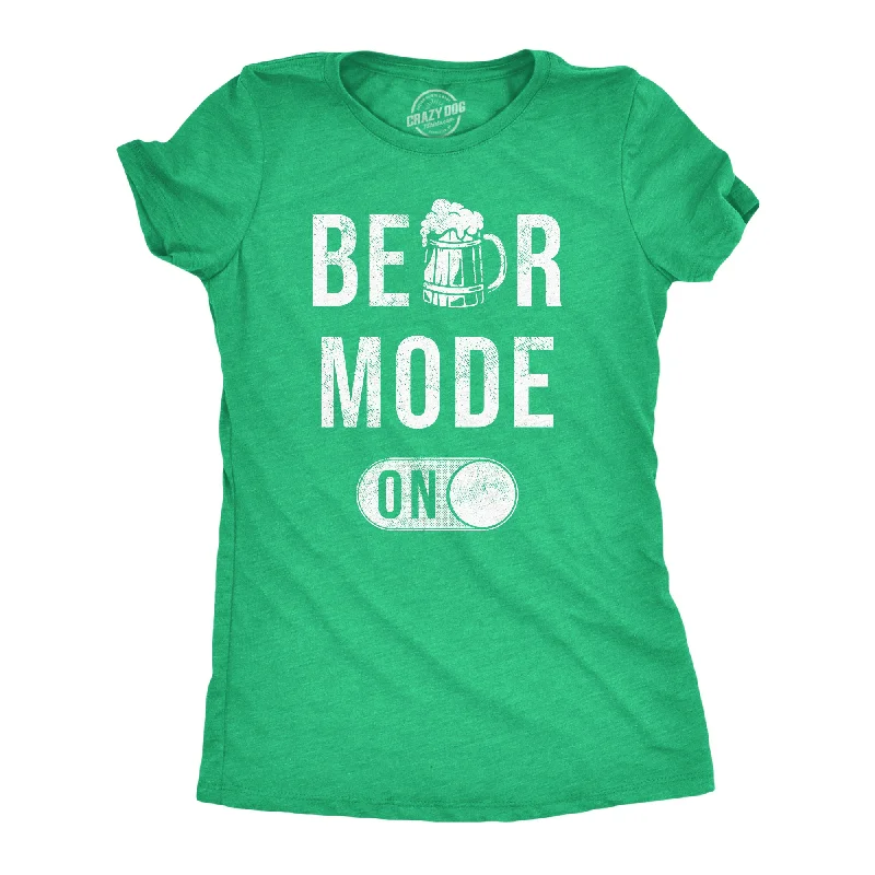 Custom T-shirts with catchy phrases for marketing-Beer Mode On Women's T Shirt