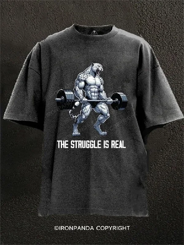 T-shirts with motivational quotes for inspiration-The Struggle Is Real Washed Gym Shirt