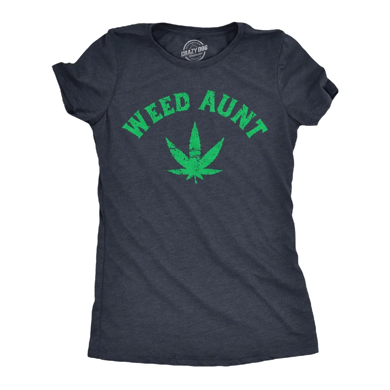 Short-sleeve T-shirts for casual style-Weed Aunt Women's T Shirt