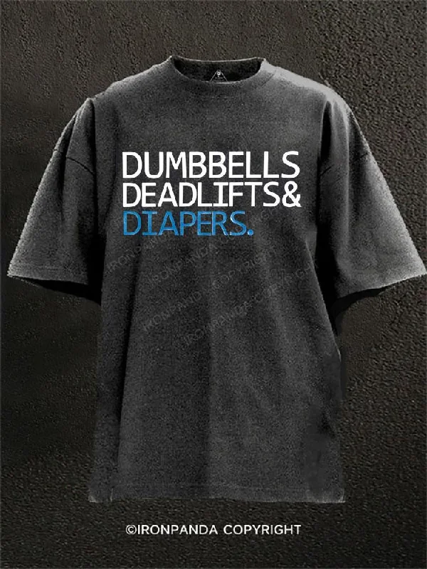 T-shirts with cool quotes for casual wear-Dumbbells Deadlifts And Diapers Washed Gym Shirt