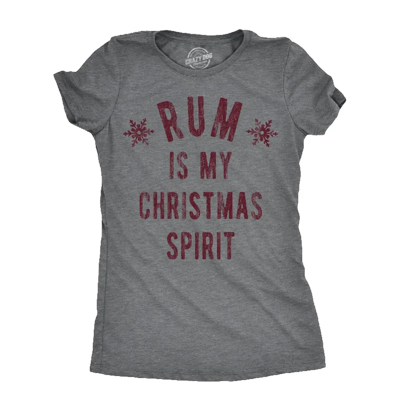 T-shirts with nature-inspired prints for eco-conscious fashion-Rum Is My Christmas Spirit Women's T Shirt