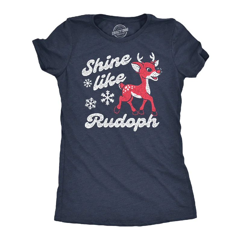 Stylish oversized T-shirts for casual comfort-Shine Like Rudolph Women's T Shirt