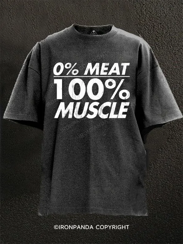 T-shirts for casual wear in every season-0% meat 100% muscle Washed Gym Shirt