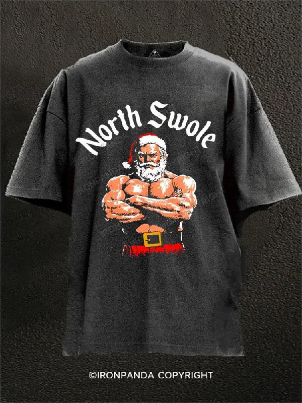 Funny T-shirts with sarcastic or witty messages-north swole Washed Gym Shirt