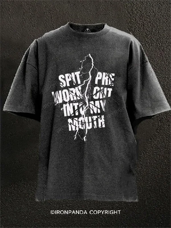 Stylish T-shirts with graphic designs for casual wear-Spit Pre Workout Into My Mouth Washed Gym Shirt