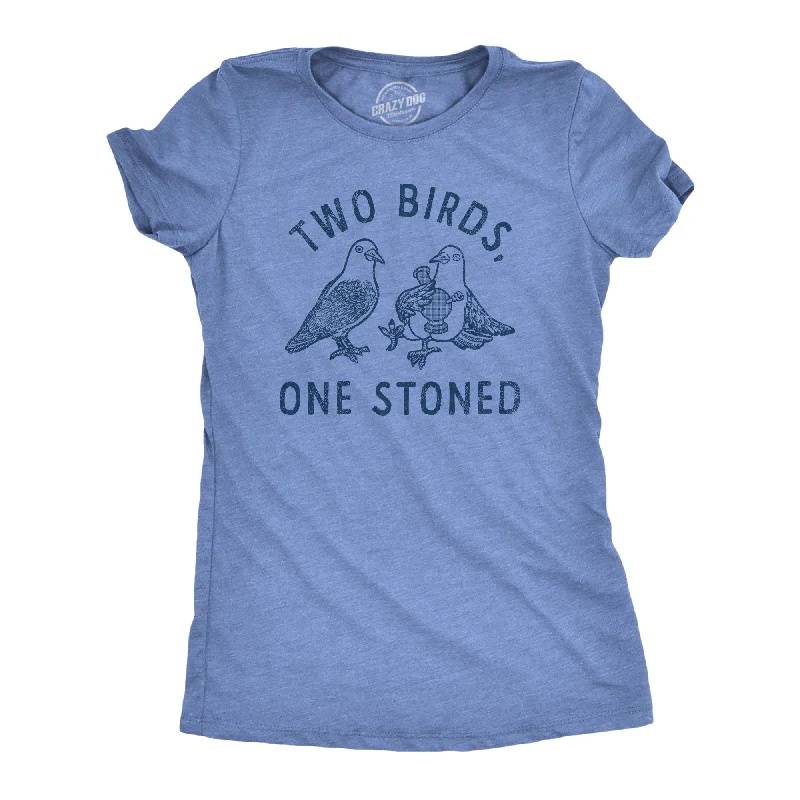 T-shirts for gym workouts and fitness activities-Two Birds One Stoned Women's T Shirt