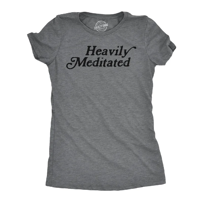 T-shirts with vintage graphics for retro fashion-Heavily Meditated Women's T Shirt