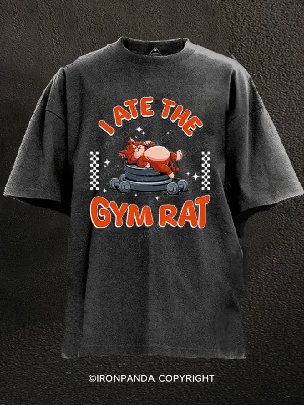 Custom T-shirts with names and numbers-I ATE THE GYM RAT Washed Gym Shirt