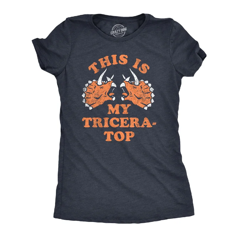 Graphic T-shirts with pop culture references-This Is My Tricera Top Women's T Shirt