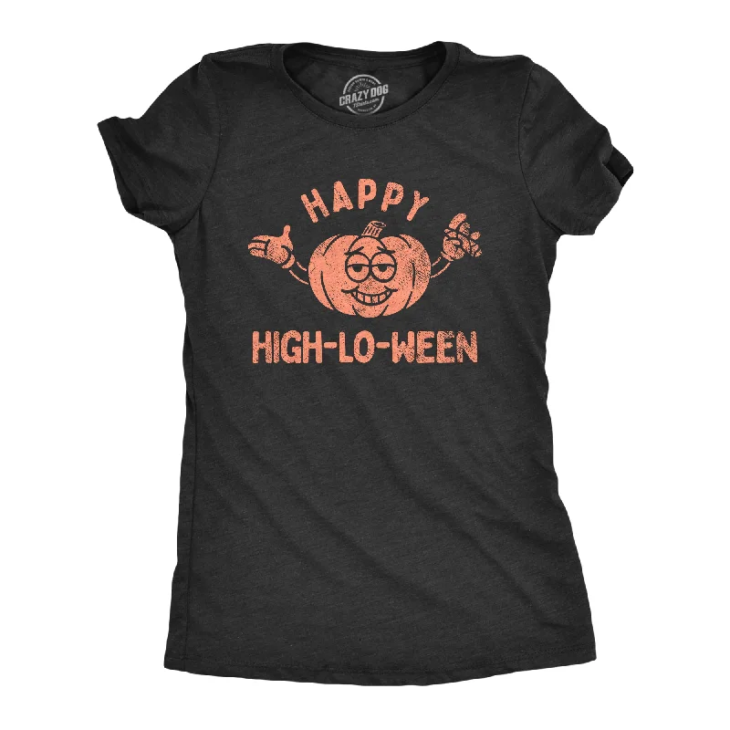 High-performance T-shirts for active lifestyles-Happy High Lo Ween Women's T Shirt