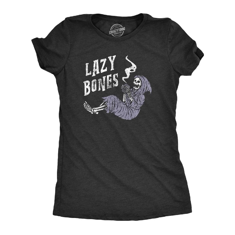 T-shirts with bold slogans for strong statements-Lazy Bones Women's T Shirt