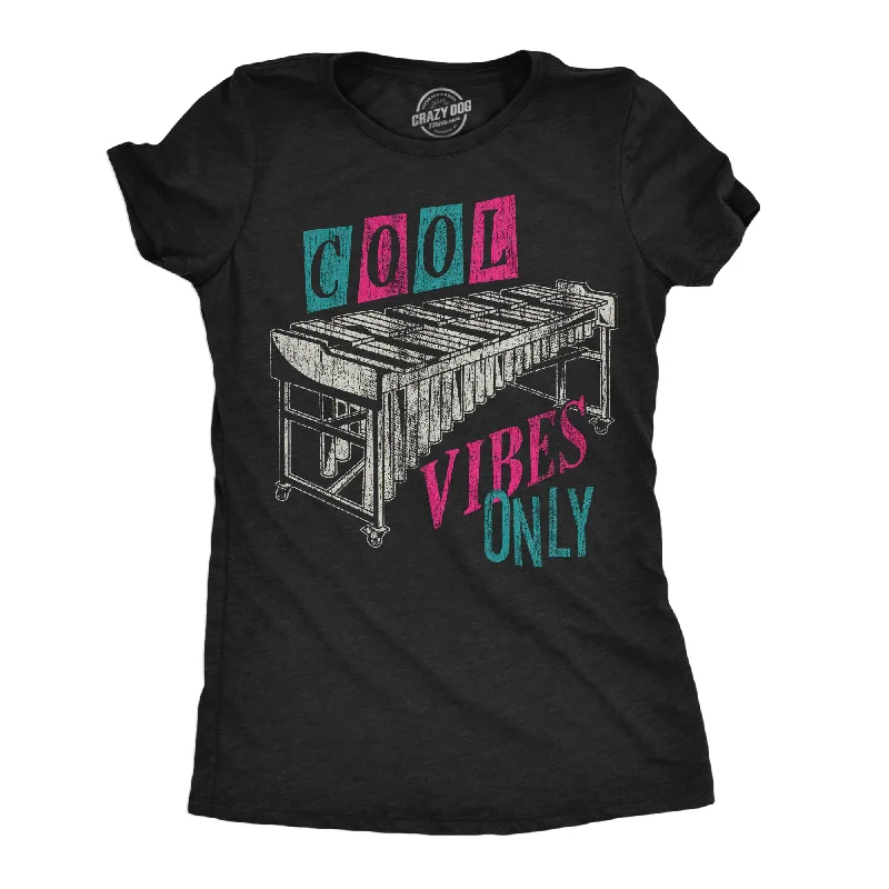 T-shirts with custom artwork for creative expression-Cool Vibes Only Women's T Shirt