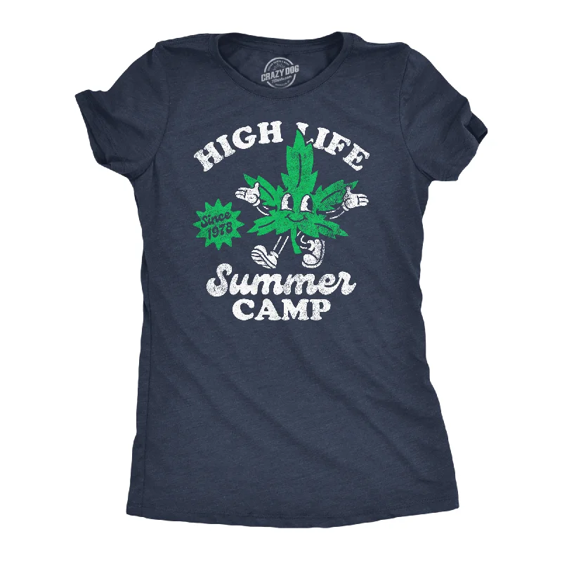 Affordable plain T-shirts for casual outfits-High Life Summer Camp Women's T Shirt