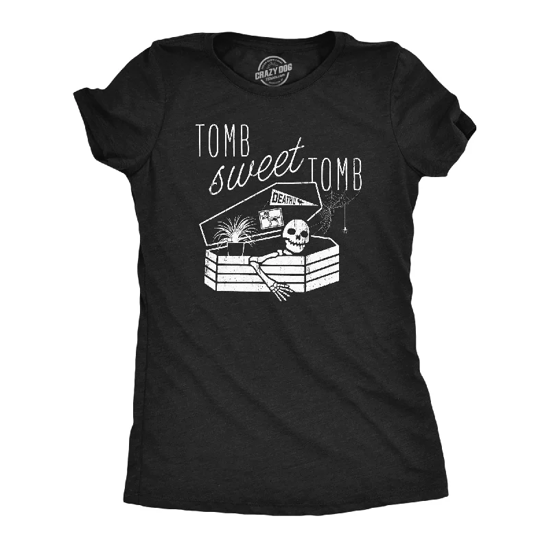 T-shirts with artistic designs for fashion statements-Tomb Sweet Tomb Women's T Shirt