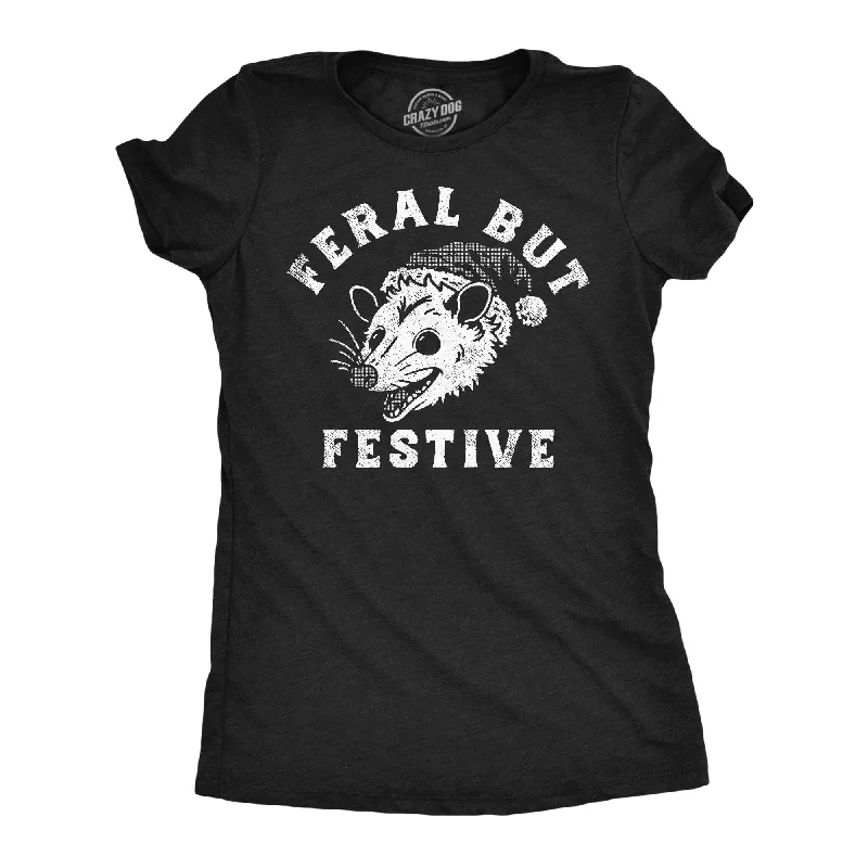 Graphic T-shirts for streetwear fashion-Feral But Festive Women's T Shirt