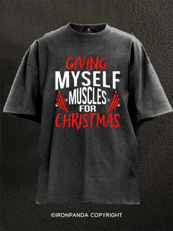 Custom tie-dye T-shirts for creative fashion-giving myself muscles for christmas Washed Gym Shirt