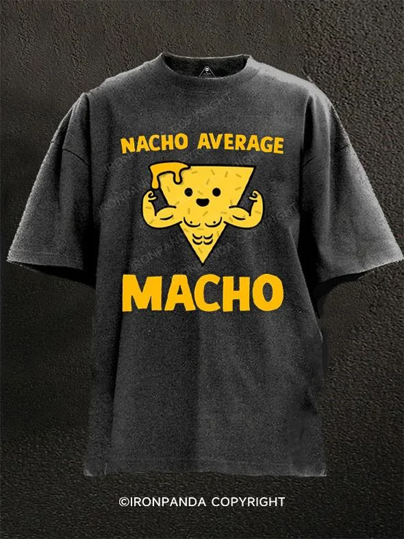 Stylish oversized T-shirts for casual comfort-Nacho Average Macho Washed Gym Shirt