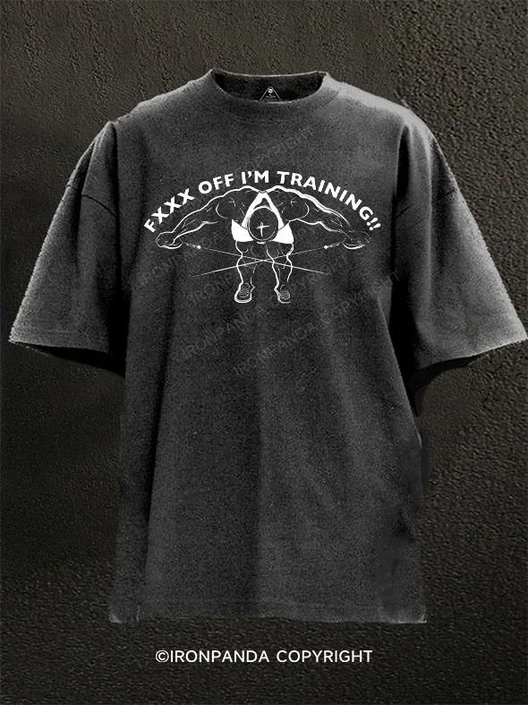 T-shirts for music lovers with band logos-Fxxx Off I'm training Washed Gym Shirt