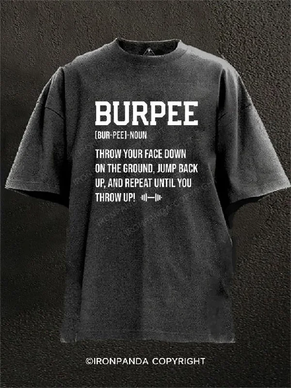 T-shirts for summer festivals and events-Burpee Noun Definition Washed Gym Shirt