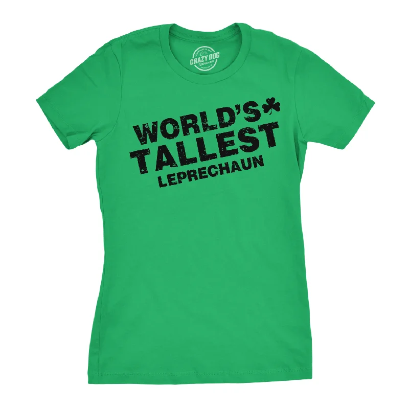 T-shirts for social events with group designs-World's Tallest Leprechaun Women's T Shirt