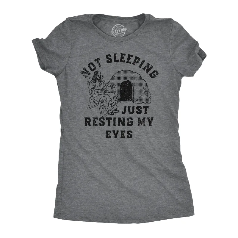 Custom printed T-shirts with logos-Not Sleeping Just Resting My Eyes Women's T Shirt