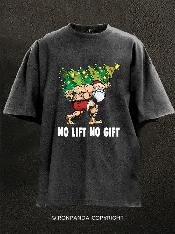 Vintage-style T-shirts for retro lovers-NO LIFT NO GIFT Washed Gym Shirt