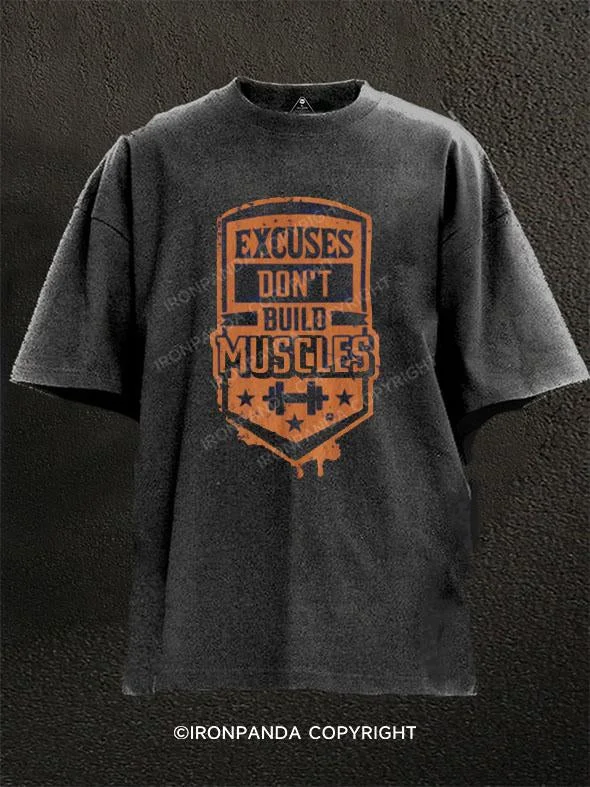 T-shirts for casual office attire-Excuses Don't Build Muscles Washed Gym Shirt