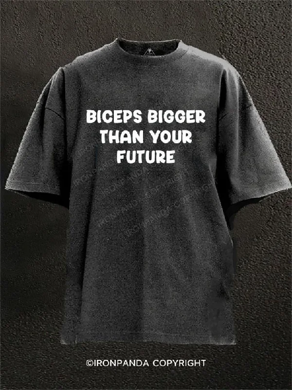 Custom-made T-shirts for corporate gifts-Biceps Bigger Than Your Future Washed Gym Shirt