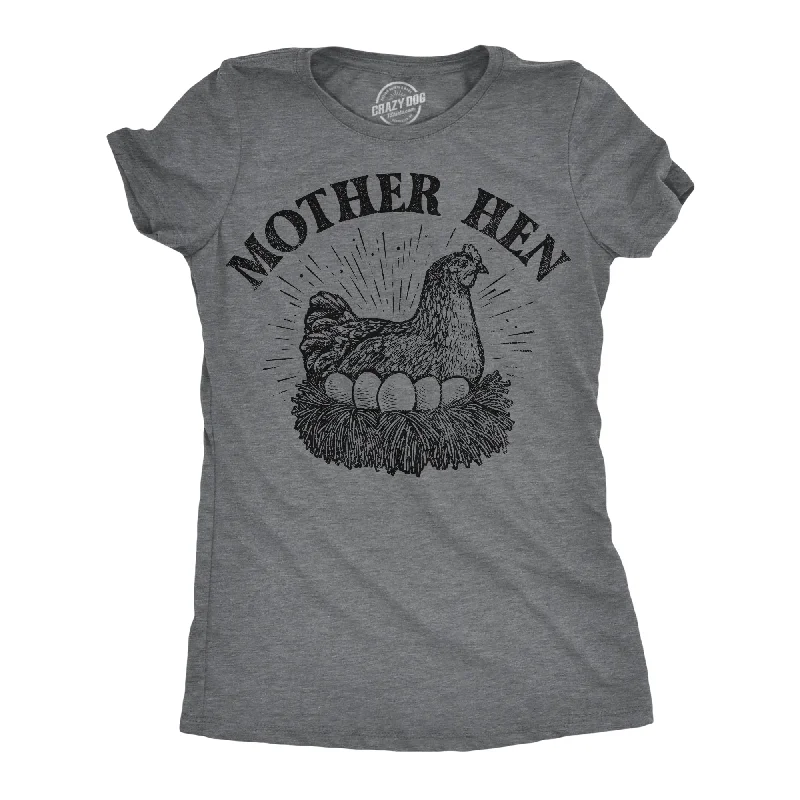 T-shirts with unique designs for fashion enthusiasts-Mother Hen Women's T Shirt