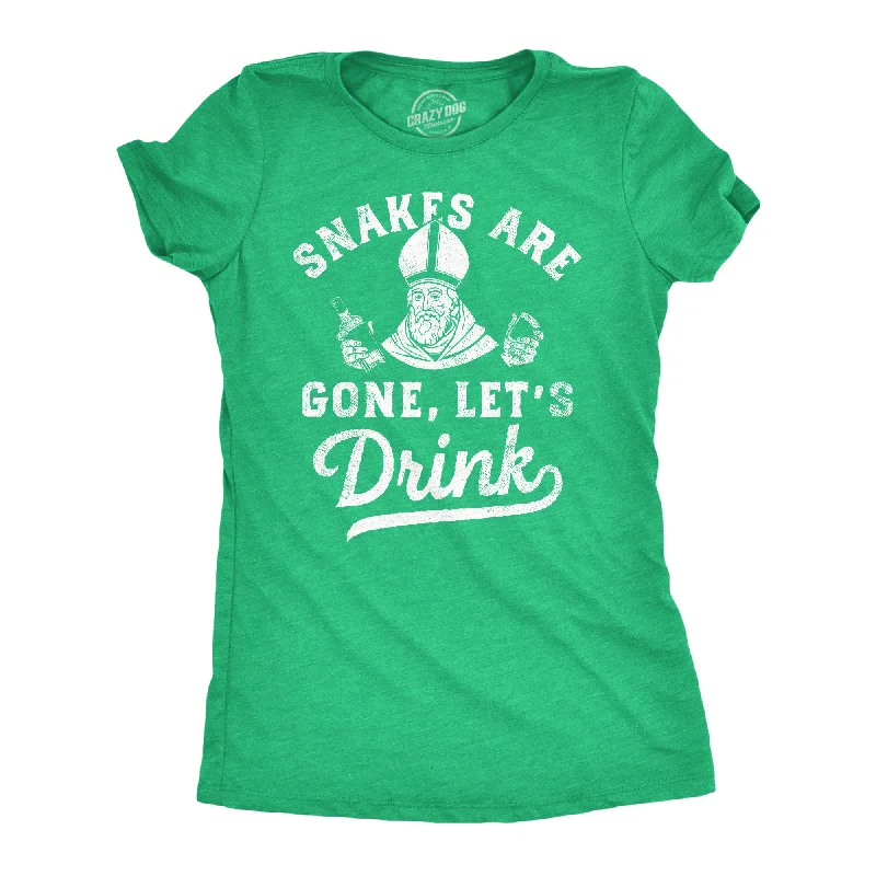 Long-sleeve T-shirts for cooler weather-Snakes Are Gone Lets Drink Women's T Shirt